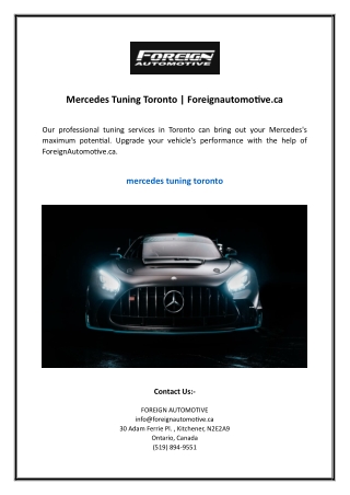 Mercedes Tuning Toronto | Foreignautomotive.ca
