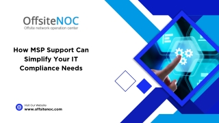 How MSP Support Can Simplify Your IT Compliance Needs