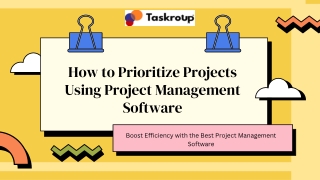How to Prioritize Projects Using Project Management Software