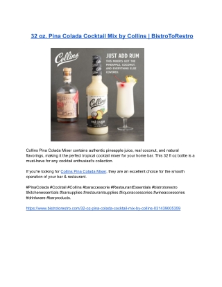 32 oz. Pina Colada Cocktail Mix by Collins _ BistroToRestro