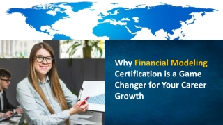 Why Financial Modeling Certification is a Game Changer for Your Career Growth