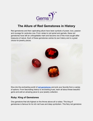 The Allure of Red Gemstones in History.