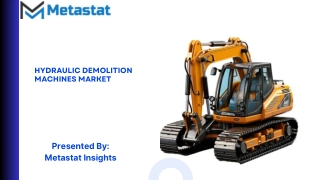 Hydraulic Demolition Machines Market Size & Share, Analysis 2031