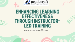 Enhancing Learning Effectiveness Through Instructor-Led Training