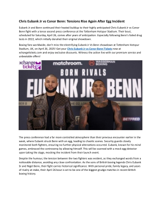 Chris Eubank Jr vs Conor Benn Tensions Rise Again After Egg Incident