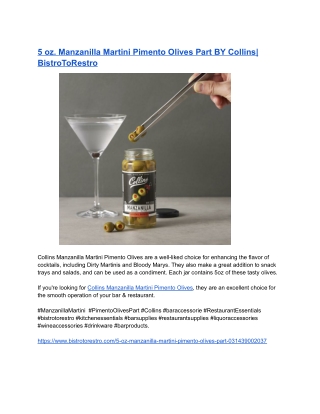 5 oz. Manzanilla Martini Pimento Olives Part BY Collins_ BistroToRestro