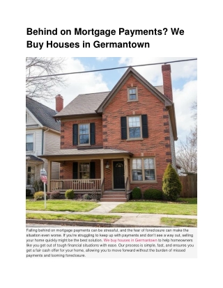 Behind on Mortgage Payments_ We Buy Houses in Germantown