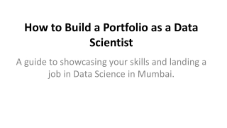 How to Build a Portfolio as a Data Scientist