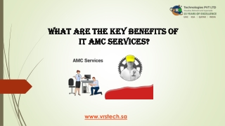What Are the Key Benefits of IT AMC Services (1)