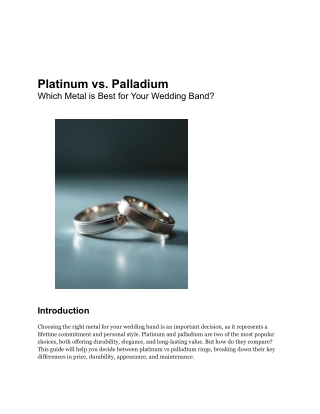 Metal Matters: Comparing Platinum and Palladium for Wedding Bands
