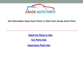 Get Affordable Used Auto Parts in USA from Grade Auto Parts