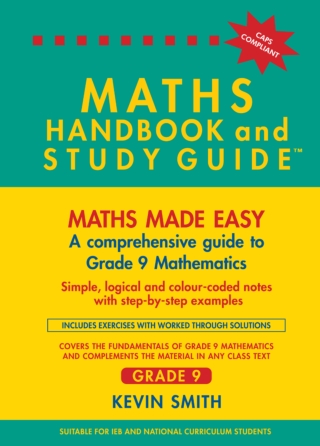 Maths Handbook And Study Guide Grade 9 Kevin Smith PDF