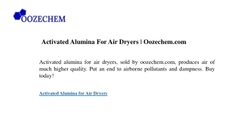 Activated Alumina For Air Dryers  Oozechem.com