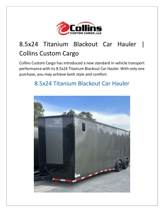 8.5x24 Titanium Blackout Car Hauler  Collins Custom Cargo