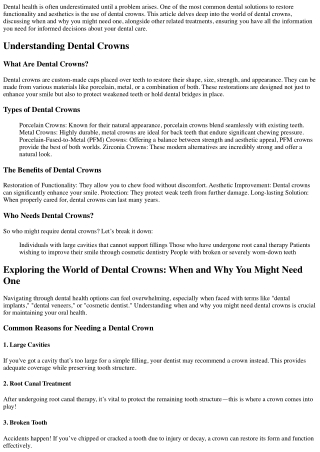 Exploring the World of Dental Crowns: When and Why You Might Need One