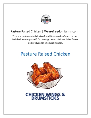 Pasture Raised Chicken Wearefreedomfarms