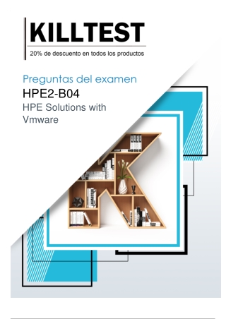 Preguntas y Respuestas actualizadas para HPE2-B04