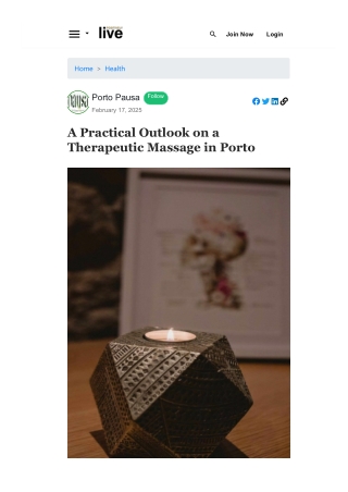 A Practical Outlook on a Therapeutic Massage in Porto