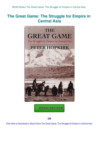 READ Books The Great Game The Struggle for Empire in Central Asia