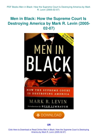 PDF Books Men in Black How the Supreme Court Is Destroying America by Mark R. Levin (2005-02-07)