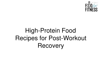High-Protein Food Recipes for Post-Workout Recovery