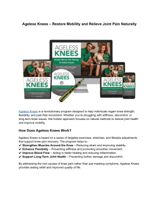 Ageless Knees – Restore Mobility and Relieve Joint Pain Naturally