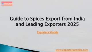 Guide to Spices Export from India and Leading Exporters 2025