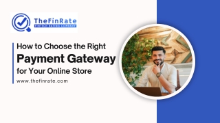 How to Choose the Right Payment Gateway for Your Online Store