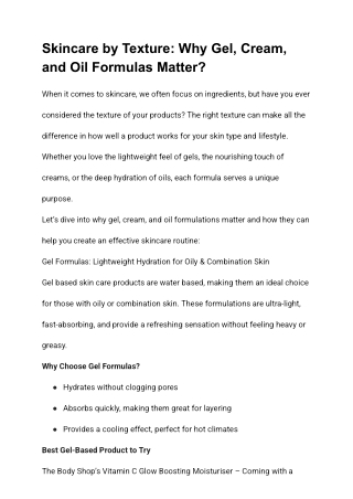 Skincare by Texture_ Why Gel, Cream, and Oil Formulas Matter_