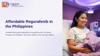 Purchase Affordable Regorafenib in the Philippines: Trust LetsMeds for Quality