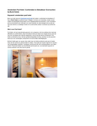 Amsterdam Pod Hotel: Comfortabel en Betaalbaar Overnachten bij Bunk Hotels