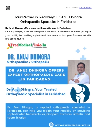 Your Partner in Recovery Dr. Anuj Dhingra, Orthopaedic Specialist in Faridabad