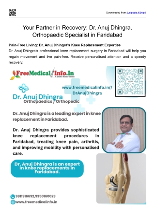Pain-Free Living Starts Here Dr. Anuj Dhingra's Knee Replacement Expertise in Faridabad