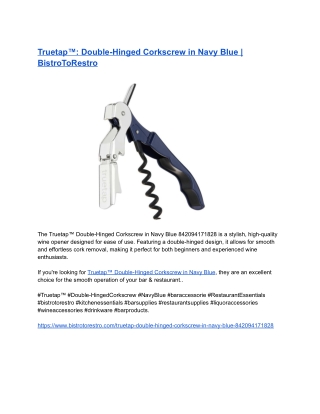 Truetap™_ Double-Hinged Corkscrew in Navy Blue _ BistroToRestro (1)
