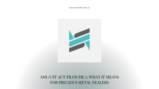 AMLCTF Act Tranche 2 What It Means for Precious Metal Dealers
