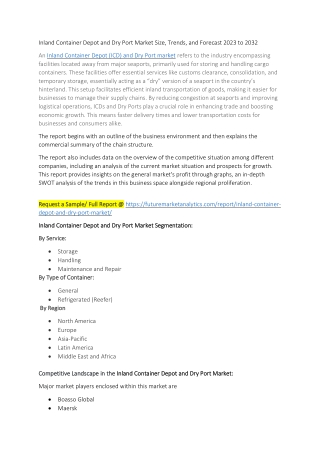 Inland Container Depot and Dry Port Market Size, Trends, and Forecast 2023-2032