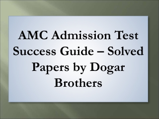 Top-Rated AMC Test Guide by Dogar Brothers