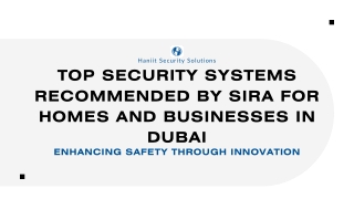 Top Security Systems Recommended by SIRA for Homes and Businesses in Dubai