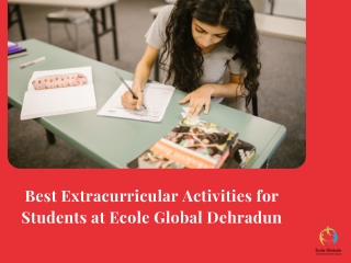 Best Extracurricular Activities for Students at Ecole Global Dehradun
