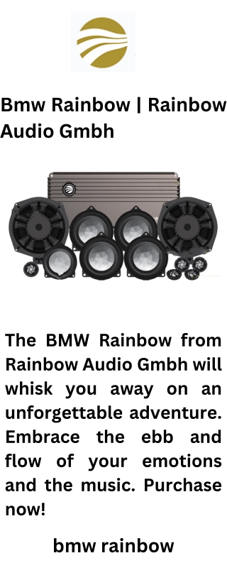 Bmw Rainbow  Rainbow Audio Gmbh