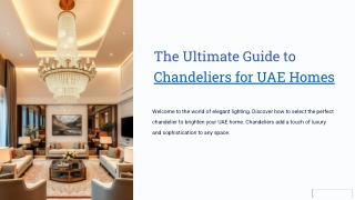 The Ultimate Guide to Choosing the Perfect Chandelier for Your Home in the UAE