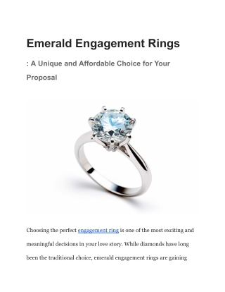 Symbolism and Style: Emerald Engagement Rings