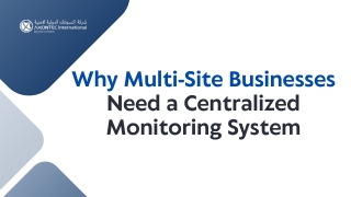 Why Multi-Site Businesses Need a Centralized Monitoring System
