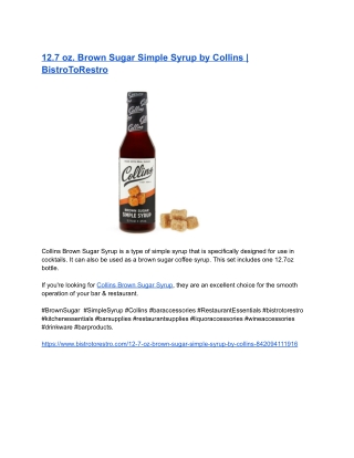 12.7 oz. Brown Sugar Simple Syrup by Collins _ BistroToRestro