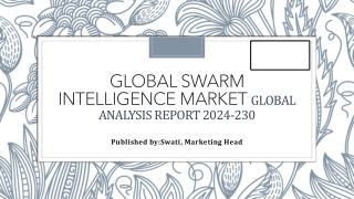 Global Swarm Intelligence Market: Trends, Growth, and Future Prospects