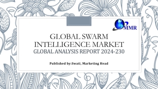 Global Swarm Intelligence Market: Trends, Growth, and Future Prospects