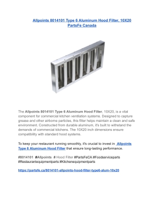 Allpoints 8014101 Type 6 Aluminum Hood Filter, 10X20 PartsFe Canada