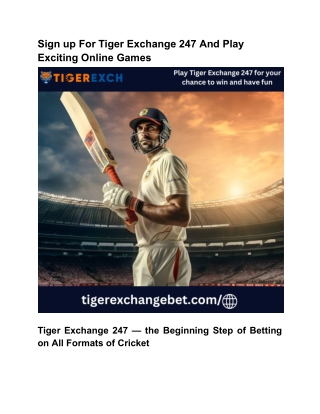 Sign up for Tiger Exchange 247 and play exciting online games
