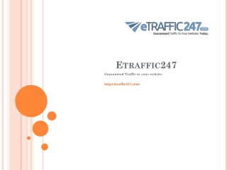 Etraffic247- Get Real Targetted Website Traffic