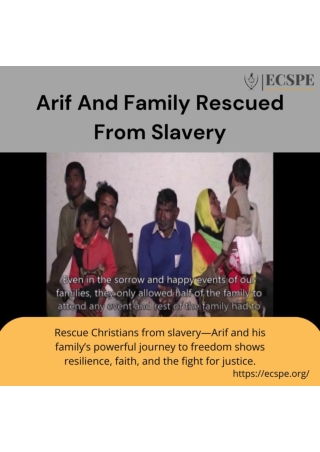 Arif And Family Rescued From Slavery